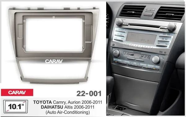 Рамка на андроид магнитолу 10.1 дюймов для TOYOTA Camry, Aurion 2006-2011 / DAIHATSU Altis 2006-2011
