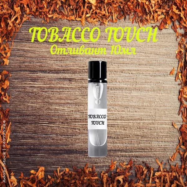 Tobacco touch пробник