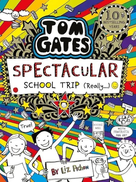 Tom Gates: Spectacular School Trip (Really) приключения Тома