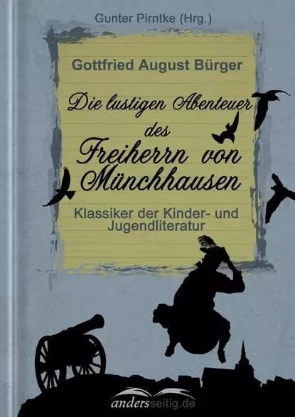 Die lustigen Abenteuer des Freiherrn von Mnchhausen | Бюргер Готфрид Август | Электронная книга