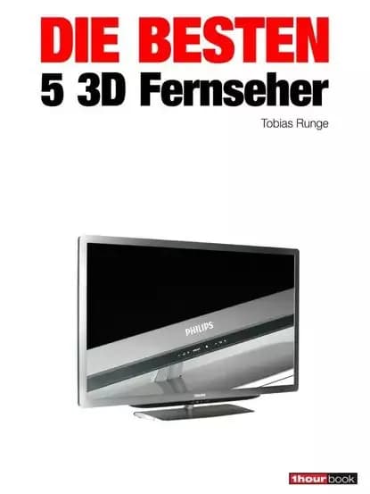 Die besten 5 3D-Fernseher | Runge Tobias, Bisges Herbert | Электронная книга