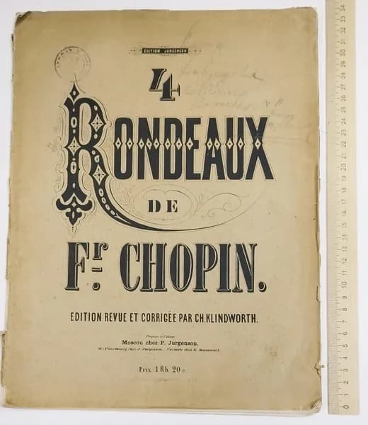 4 Rondeaux de F. Chopin. Edition revue et corrige par CH. Klindworth. 4 Рондо Ф. Шопена. Издание переработано и исправлено К. Клиндвортом | Шопен Фредерик Францишек