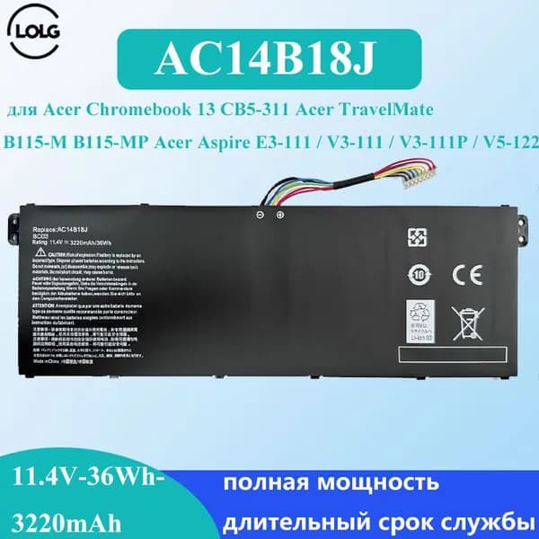 LOLG Аккумулятор для ноутбука Acer 3220 мАч, (для Acer Chromebook 13 CB5-311 Acer TravelMate B115-M B115-MP Acer Aspire E3-111 / V3-111 / V3-111P / V5-122)