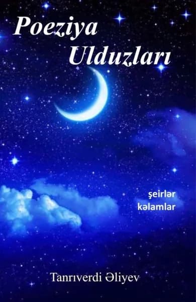 Poeziya ulduzlar | Əliyev Tanrıverdi | Электронная книга