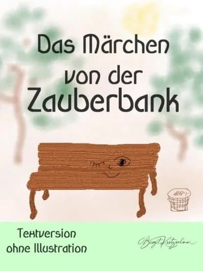 Das Mrchen von der Zauberbank (Textversion - ohne Illustrationen) | Kretzschmar Birgit | Электронная книга