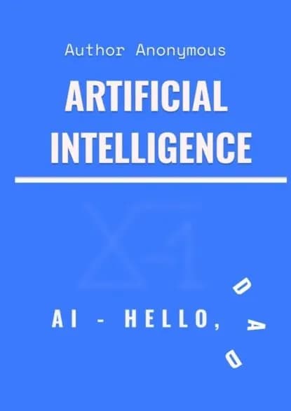 Artificial Intelligence. Hello, Dad! | Author Anonymous | Электронная книга