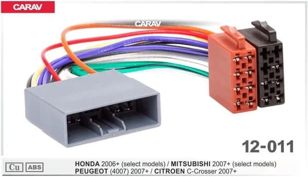 ISO - Переходник для магнитол (питание + акустика): CARAV 12-011: HONDA 2006+ (выборочно); MITSUBISHI 2007+ (выборочно) / PEUGEOT (4007) и CITROEN C-Crosser 2007+