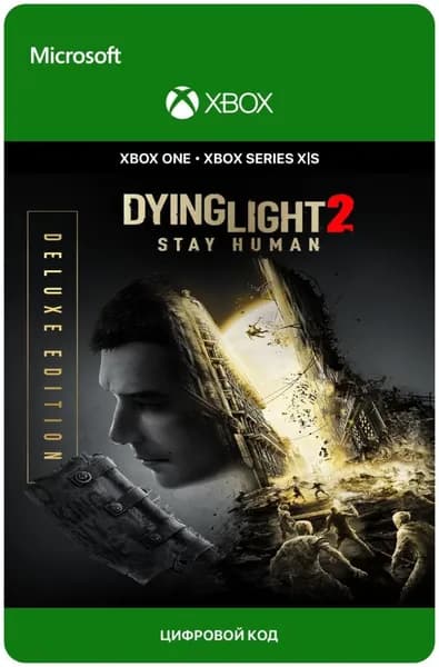 Игра Dying Light 2 Stay Human Deluxe Edition для Xbox One/Series X S, электронный ключ