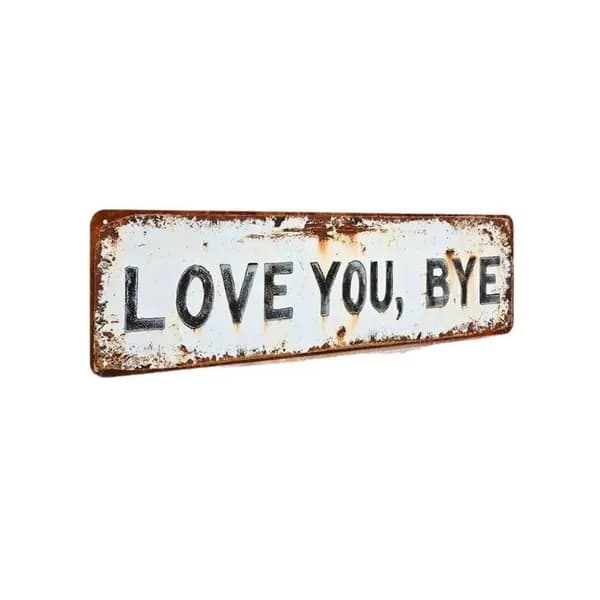 Металлическая настенная табличка Love You Bye для теплого семейного декора