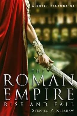 A Brief History of the Roman Empire. Kershaw S. Товар уцененный