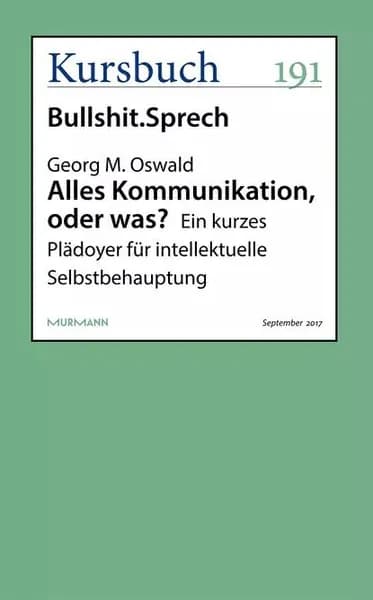 Alles Kommunikation, oder was? | Oswald Georg M. | Электронная книга