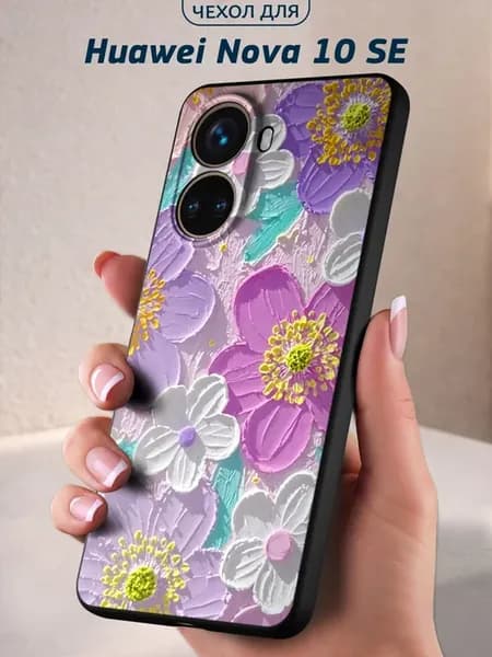 Чехол на Huawei Nova 10 SE с принтом Цветы