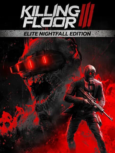 Игра Killing Floor 3 Elite Nightfall Edition для Steam PC(ПК), Русский язык, электронный ключ