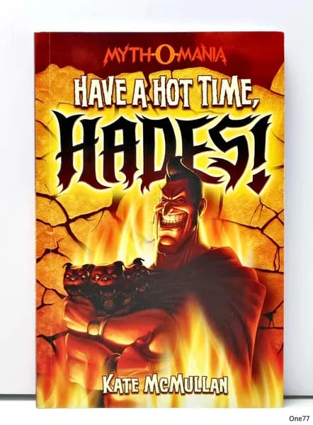Have a Hot Time, Hades! Kate McMullan, Denis Zilber Книга на иностранном языке на английском языке