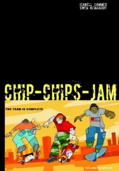 Chip Chips Jam | Sommer Isabell, Reinhardt Swen | Электронная книга