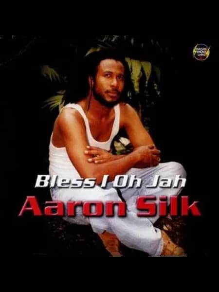 Виниловая пластинка Aaron Silk Bless I Oh Jah