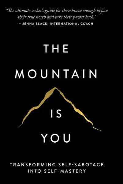 Книга The Mountain Is You Brianna Wiest, мягкая обложка, саморазвитие,