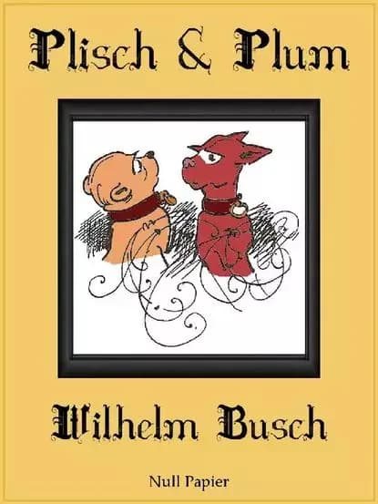 Plisch und Plum | Буш Вильгельм | Электронная книга
