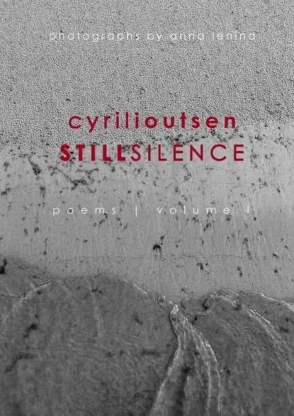 still silence. poems. volume I | Ioutsen Cyril | Электронная книга