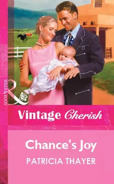 Chance's Joy | Thayer Patricia | Электронная книга