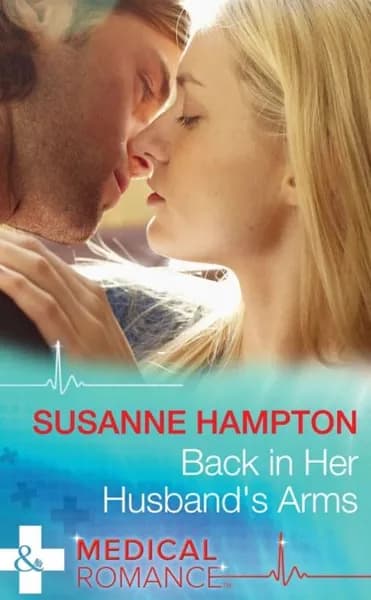 Back in Her Husband's Arms | Hampton Susanne | Электронная книга