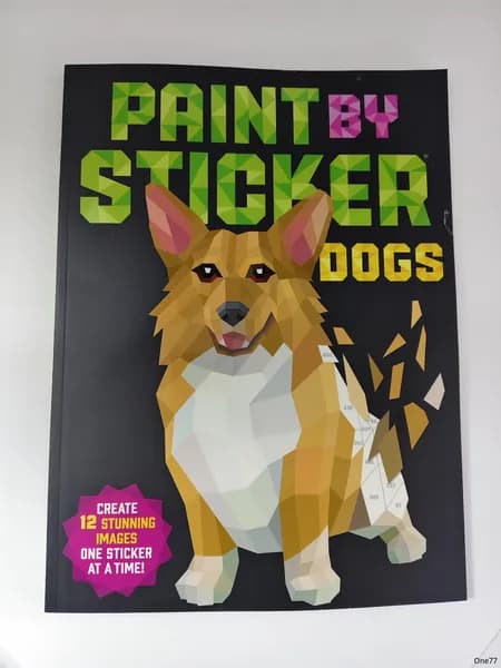 Paint by Sticker: Dogs: Create 12 Stunning Images One Sticker at a Time Workman Publishing Раскраска и творческая книга на английском языке