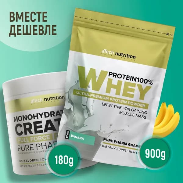 Протеин сывороточный для набора мышечной массы Whey Protein 100% банан 900 гр + креатин моногидрат порошок 180 гр aTech Nutrition