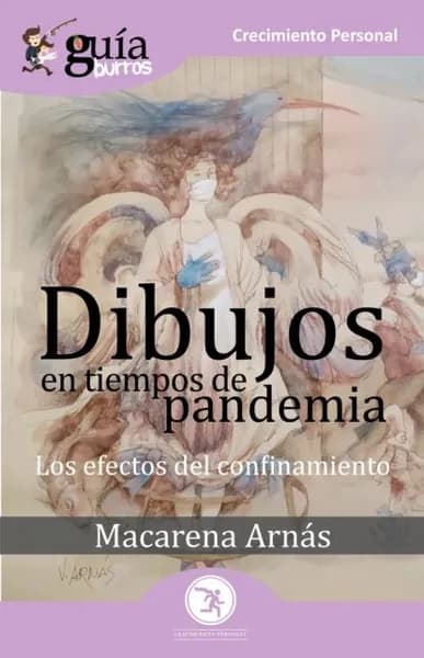 GuaBurros Dibujos en tiempos de pandemia | Macarena Arnás | Электронная книга