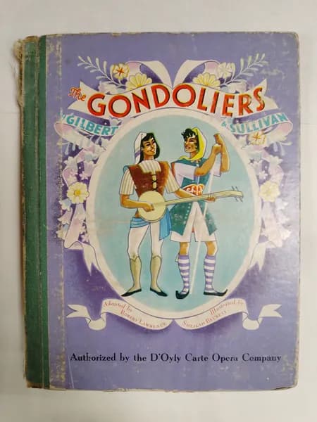 The gondoliers or the king of Barataria/ Гондольеры, или Король Баратарии: либретто/ На английском
