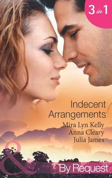 Indecent Arrangements | James Julia, Kelly Mira Lyn | Электронная книга