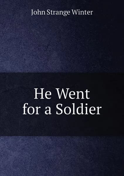 He Went for a Soldier