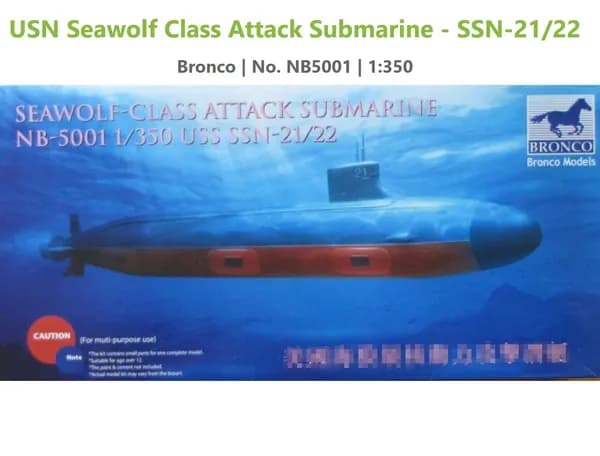 Bronco 5001 1/350 Атактная подводная лодка USS SSN-21/22 сборная модель корабля