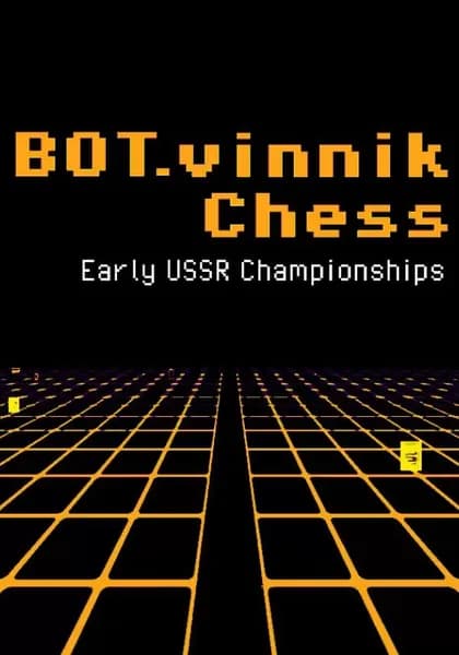 BOT.vinnik Chess: Early USSR Championships
