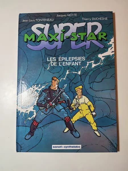 Super maxi-star. Les epilepsies de l'enfant/Супер макси-звезда. Эпилепсия у ребенка. Книга на французском языке