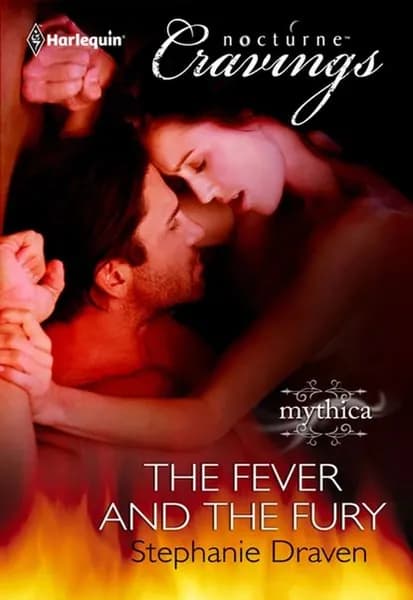 The Fever and the Fury | Draven Stephanie | Электронная книга