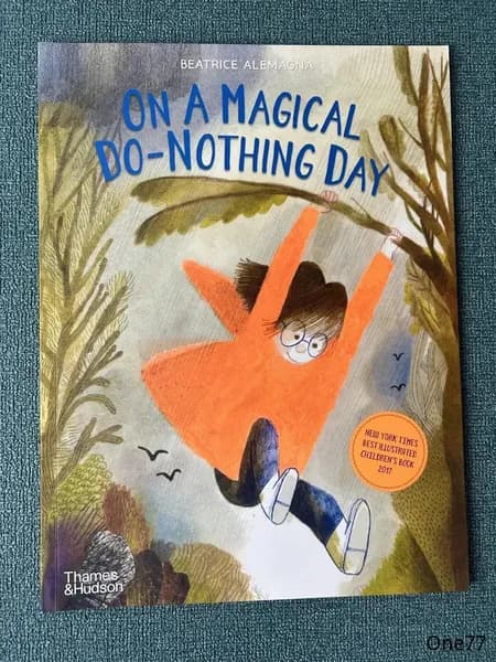 On a Magical Do-Nothing Day Beatrice Alemagna Книга на иностранном языке на английском языке