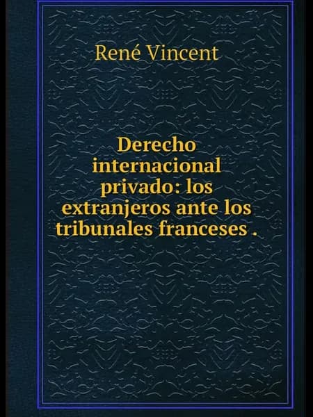 Derecho internacional privado los extranjeros ante lo…