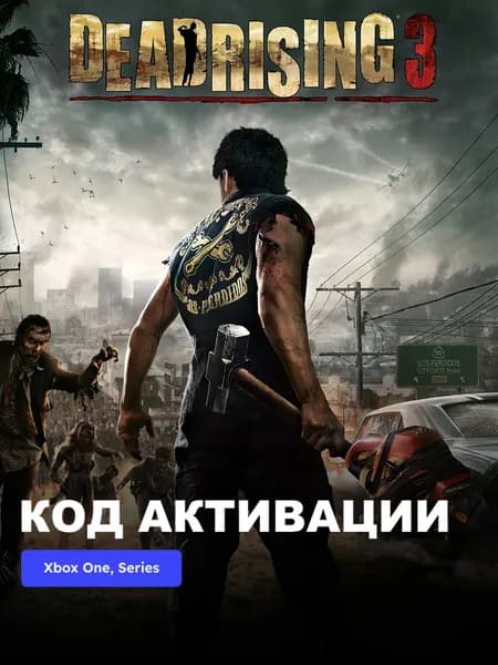 Игра Dead Rising 3: Apocalypse Edition Xbox One Xbox Series X S электронный ключ Турция