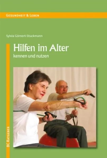 Hilfen im Alter kennen und nutzen | Görnert-Stuckmann Sylvia | Электронная книга