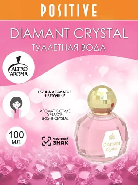 Altro Aroma Туалетная вода женская DIAMANT CRYSTAL, цветочный аромат 100 мл