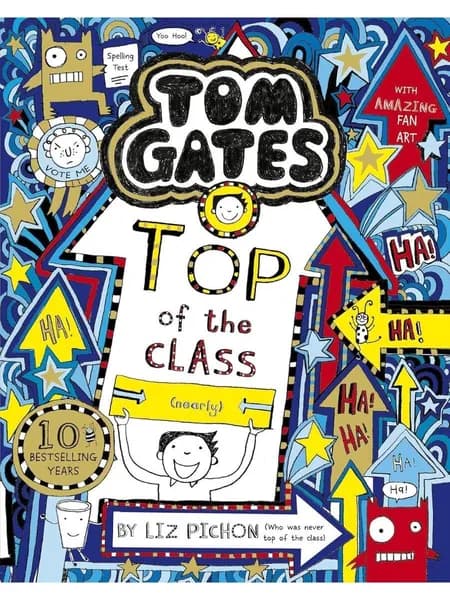 Tom Gates Top of the Class (Nearly) "Том Гейтс. Лучший в классе (почти)" книга на английском языке для детей | Пичон Лиз