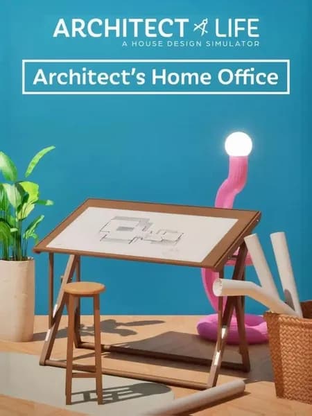 Architect Life: A House Design Simulator - Architect's Home Office
