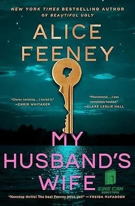 My Husband's Wife: A Novel