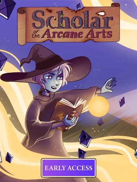 Scholar of the Arcane Arts (Ранний доступ)
