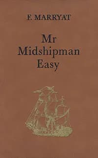 Mr Midshipman Easy | Марриет Фредерик