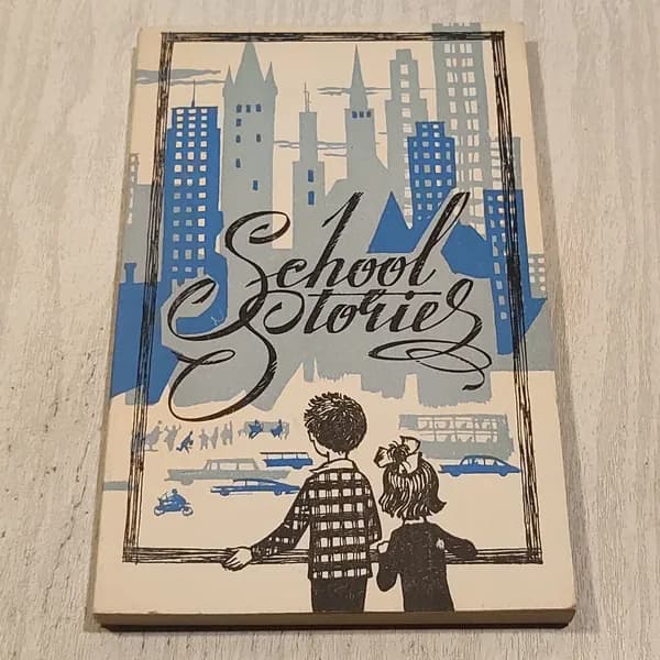 School stories. Книга для чтения на английском языке.
