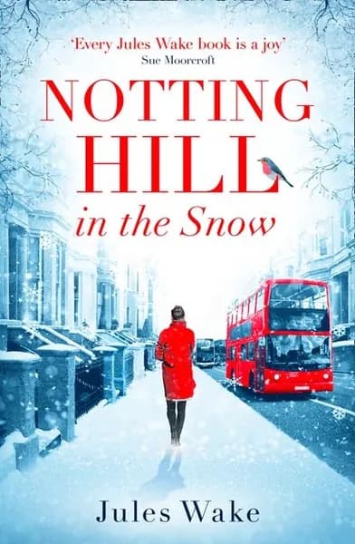 Notting Hill in the Snow | Wake Jules | Электронная книга
