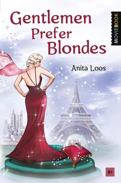 Gentlemen Prefer Blondes / Джентльмены предпочитают блондинок | Лус Анита | Электронная книга