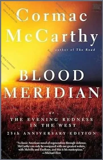 Blood Meridian: Or the Evening Redness in the West