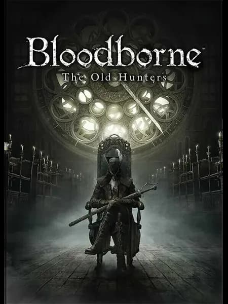 Дополнение Bloodborne The Old Hunters Ps4 Ps5